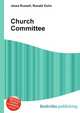 Church Committee, Jesse Russell,Ronald Cohn 