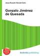 Gonzalo Jimenez de Quesada, Jesse Russell,Ronald Cohn 