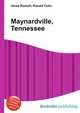 Maynardville, Tennessee, Jesse Russell,Ronald Cohn 