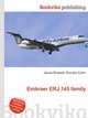 Embraer ERJ 145 family, Jesse Russell,Ronald Cohn 