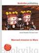 Manned mission to Mars, Jesse Russell,Ronald Cohn 
