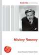 Mickey Rooney, Jesse Russell,Ronald Cohn 