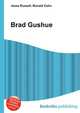 Brad Gushue, Jesse Russell,Ronald Cohn 