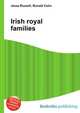 Irish royal families, Jesse Russell,Ronald Cohn 