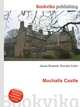 Muchalls Castle, Jesse Russell,Ronald Cohn 