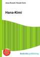Hana-Kimi, Jesse Russell,Ronald Cohn 