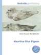 Mauritius Blue Pigeon, Jesse Russell,Ronald Cohn 