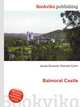 Balmoral Castle, Jesse Russell,Ronald Cohn 