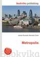 Metropolis, Jesse Russell,Ronald Cohn 