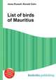 List of birds of Mauritius, Jesse Russell,Ronald Cohn 
