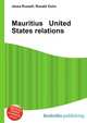 Mauritius United States relations, Jesse Russell,Ronald Cohn 