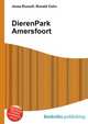 DierenPark Amersfoort, Jesse Russell,Ronald Cohn 