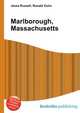Marlborough, Massachusetts, Jesse Russell,Ronald Cohn 