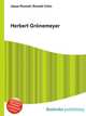 Herbert Gronemeyer, Jesse Russell,Ronald Cohn 