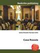 Casa Rosada, Jesse Russell,Ronald Cohn 