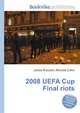 2008 UEFA Cup Final riots, Jesse Russell,Ronald Cohn 