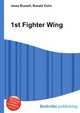 1st Fighter Wing, Jesse Russell,Ronald Cohn 