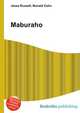 Maburaho, Jesse Russell,Ronald Cohn 