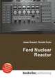 Ford Nuclear Reactor, Jesse Russell,Ronald Cohn 