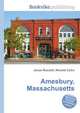 Amesbury, Massachusetts, Jesse Russell,Ronald Cohn 