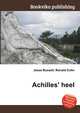 Achilles' heel, Jesse Russell,Ronald Cohn 