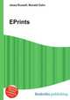 EPrints, Jesse Russell,Ronald Cohn 