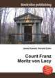 Count Franz Moritz von Lacy, Jesse Russell,Ronald Cohn 