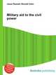 Military aid to the civil power, Jesse Russell,Ronald Cohn 