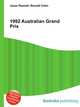 1992 Australian Grand Prix, Jesse Russell,Ronald Cohn 