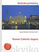 Roman Catholic dogma, Jesse Russell,Ronald Cohn 