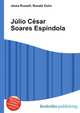Julio Cesar Soares Espindola, Jesse Russell,Ronald Cohn 