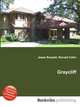 Graycliff, Jesse Russell,Ronald Cohn 