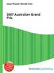 2007 Australian Grand Prix, Jesse Russell,Ronald Cohn 