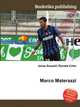 Marco Materazzi, Jesse Russell,Ronald Cohn 