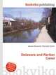 Delaware and Raritan Canal, Jesse Russell,Ronald Cohn 