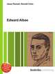 Edward Albee, Jesse Russell,Ronald Cohn 