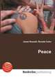 Peace, Jesse Russell,Ronald Cohn 