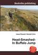 Head-Smashed-In Buffalo Jump, Jesse Russell,Ronald Cohn 