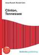 Clinton, Tennessee, Jesse Russell,Ronald Cohn 