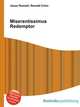 Miserentissimus Redemptor, Jesse Russell,Ronald Cohn 
