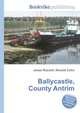 Ballycastle, County Antrim, Jesse Russell,Ronald Cohn 