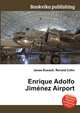Enrique Adolfo Jimenez Airport, Jesse Russell,Ronald Cohn 