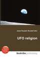 UFO religion, Jesse Russell,Ronald Cohn 