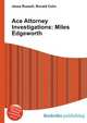 Ace Attorney Investigations: Miles Edgeworth, Jesse Russell,Ronald Cohn 