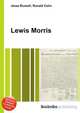 Lewis Morris, Jesse Russell,Ronald Cohn 