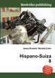Hispano-Suiza 8, Jesse Russell,Ronald Cohn 
