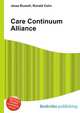 Care Continuum Alliance, Jesse Russell,Ronald Cohn 