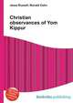 Christian observances of Yom Kippur, Jesse Russell,Ronald Cohn 