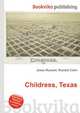 Childress, Texas, Jesse Russell,Ronald Cohn 