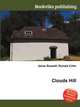 Clouds Hill, Jesse Russell,Ronald Cohn 